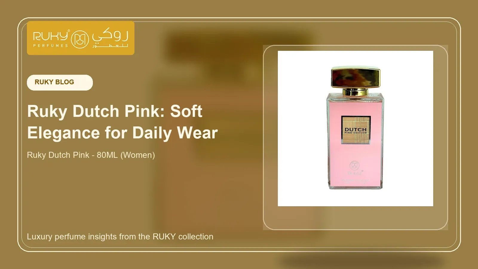 Ruky Dutch Pink: Soft Elegance for Daily Wear